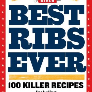 Workman Publishing Steven Raichlen – Best Ribs Ever
