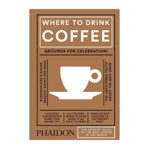 Where to Drink Coffee – Liz Clayton Avidan Ross