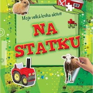 Moje velká kniha aktivit – na statku, W019046