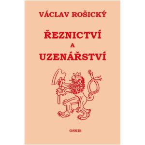 Rošický Václav: Řeznictví a uzenářství