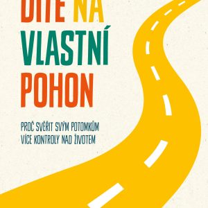 Dítě na vlastní pohon