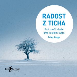 Radost z ticha