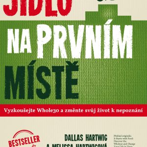 Jídlo na prvním místě (aktualizované vydání)