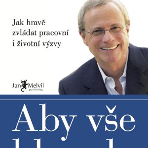 Aby vše klapalo